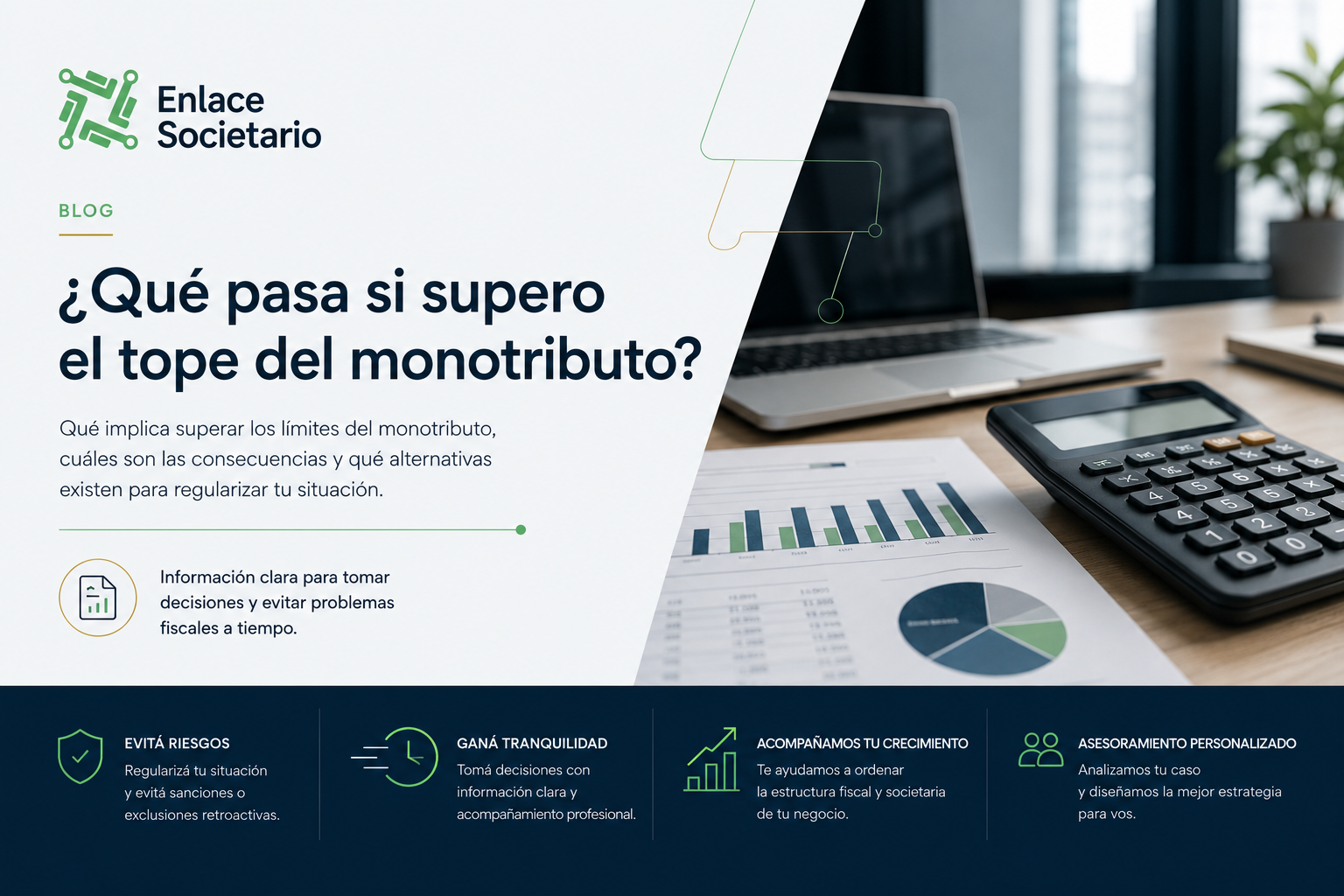 ¿Qué pasa si supero el tope del monotributo? - Enlace Societario